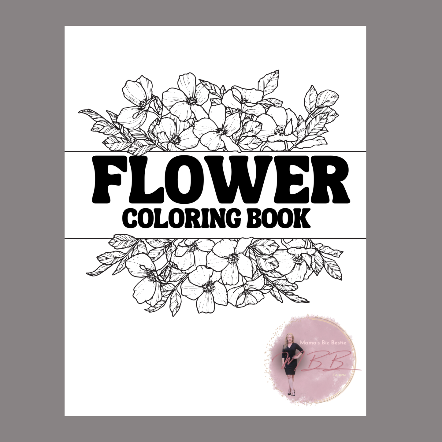 Flowers Coloring Book — Editable Canva Template + Resell Rights